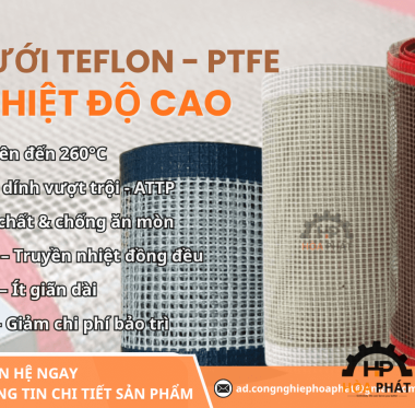 Băng tải lưới PTFE chịu nhiệt | Chống dính, chịu 260°C, độ bền cao