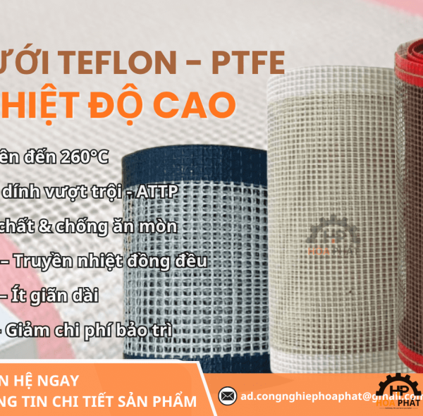 Băng tải lưới PTFE chịu nhiệt | Chống dính, chịu 260°C, độ bền cao